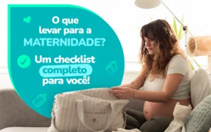 O que levar para a maternidade