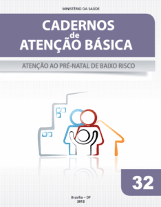 Suplementação na gravidez - cartilha sobre Atenção ao Pré Natal de Baixo Risco