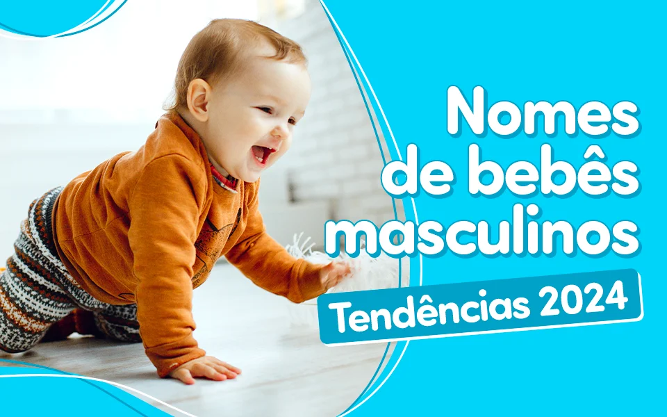 Nomes De Bebês Masculinos 2023: Tendências E Significados