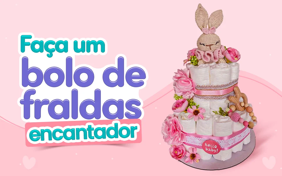 Faça um bolo de fraldas encantador!