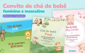 Convite de chá de bebê masculino e feminino. 3 Modelos