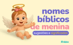 Nomes de meninas bíblicos, sugestões e significados