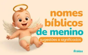 Nomes de meninos bíblicos, sugestões e significados