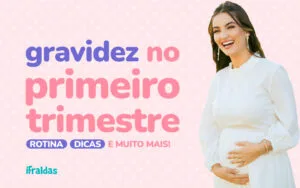 Grávida no primeiro trimestre
