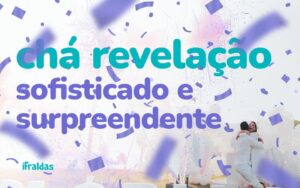 Chá revelação sofisticado e surpreendente