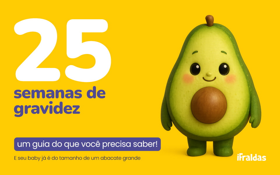 Personagem abacate representando bebê de 25 semanas de gravidez