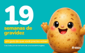 19 semanas de gravidez e seu baby já é do tamanho de uma batata inglesa