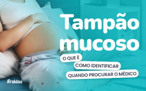 Chá Revelação Para Além Do Rosa E Azul: 3 Temas Para Se Inspirar! 27 Grávida com informações sobre tampão mucoso